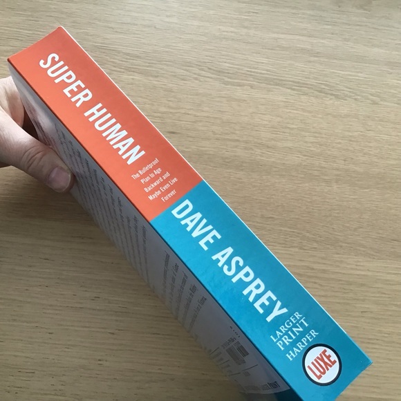 Super Human The Bulletproof Plan to Age Backward and Maybe Even Live Forever - Picture 2 of 7